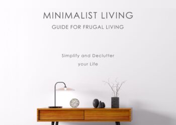 Minimalist Living Guide for Frugal Living (Boxed Set): Simplify and ...